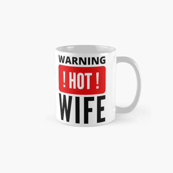 Item preview, Warning hot Wfie positive quote designed and sold by mysteriousquote.