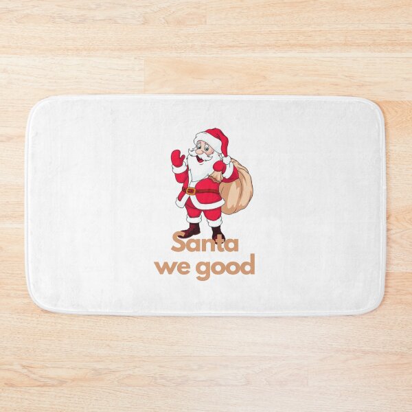 Item preview, Santa We Good?Santa We Good Xmas designed and sold by ridnaledesigner.