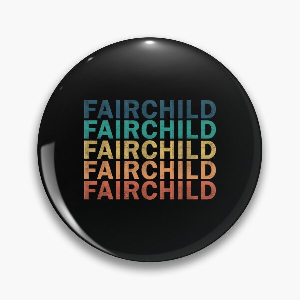 Item preview, Fairchild Name - Fairchild Vintage Retro Proud Name designed and sold by LeonorBialasz.