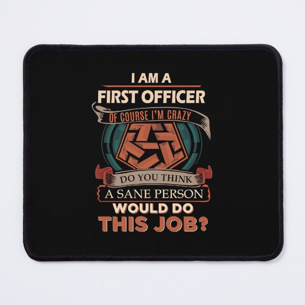 Item preview, First Officer - Sane Person designed and sold by analisanta.