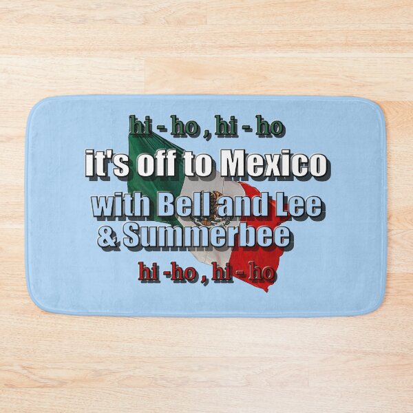 Item preview, It's off to Mexico with Bell and Lee and Summerbee! designed and sold by PicsByTony.
