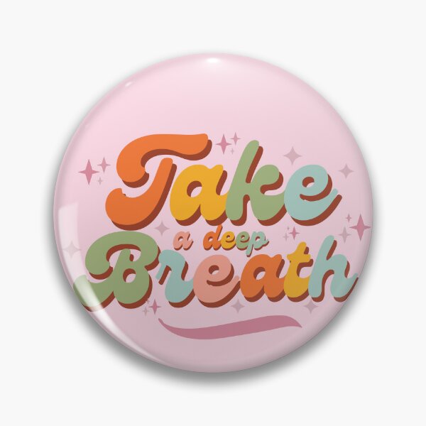 Item preview, Take A Deep Breath designed and sold by ohappidayz.
