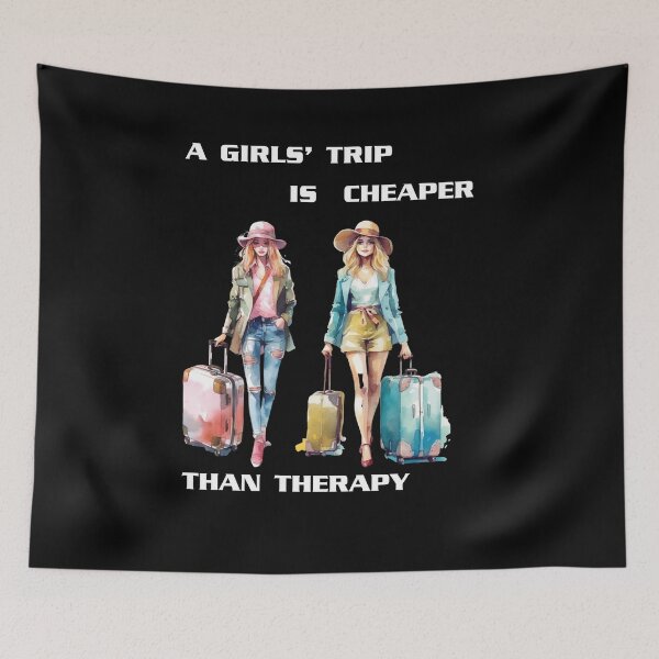 Item preview, A girls' trip is cheaper than therapy designed and sold by StudioARTHUR.