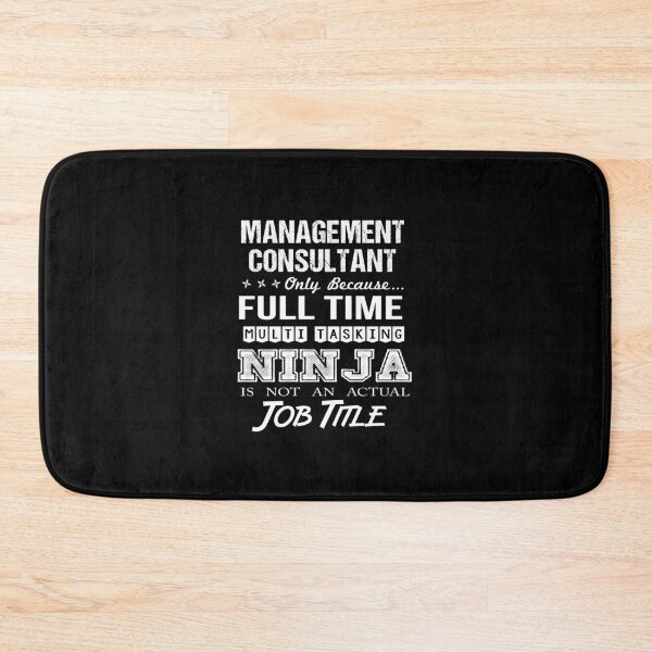 Item preview, Management Consultant - Multitasking Ninja designed and sold by analisanta.