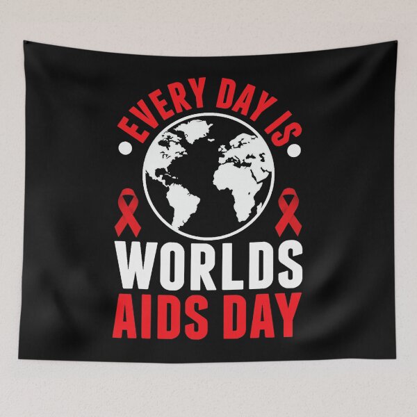 Item preview, Everyday Is Worlds Aids Day World AIDS Day HIV Awareness designed and sold by defabiosofxs.