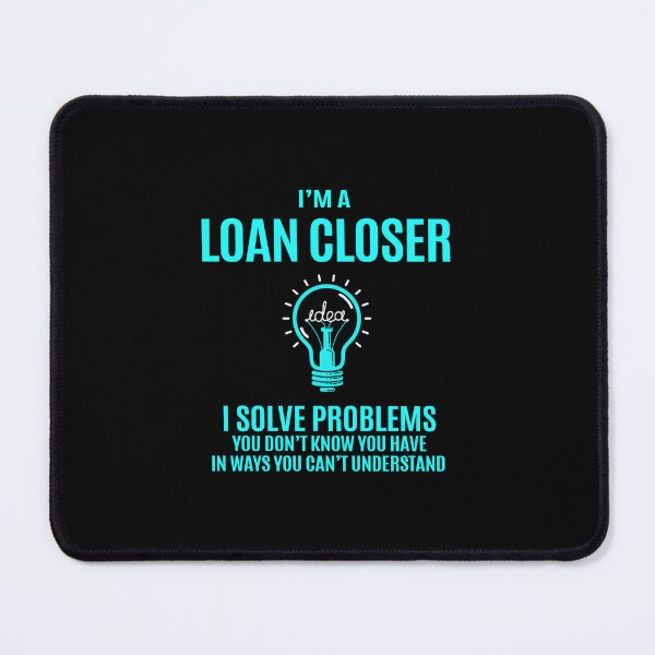 Item preview, Loan Closer - I Solve Problems designed and sold by analisanta.