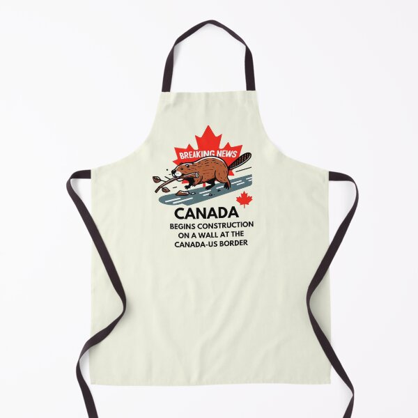 Item preview, Canada Begins Construction on Border Wall Funny Beaver designed and sold by HowToCanadian.