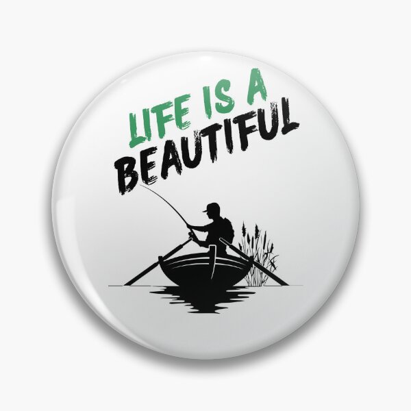 Item preview,  Life is beautiful Fishing designed and sold by Jettart.