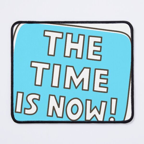 Item preview, The Time is now!!! designed and sold by TrendyTextiles.