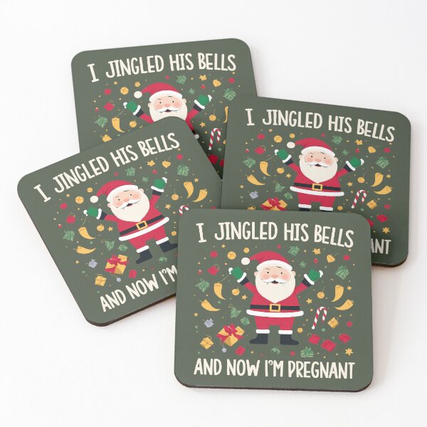 Item preview, I Jingled His Bells And Now I'm Pregnant designed and sold by BOOLL .