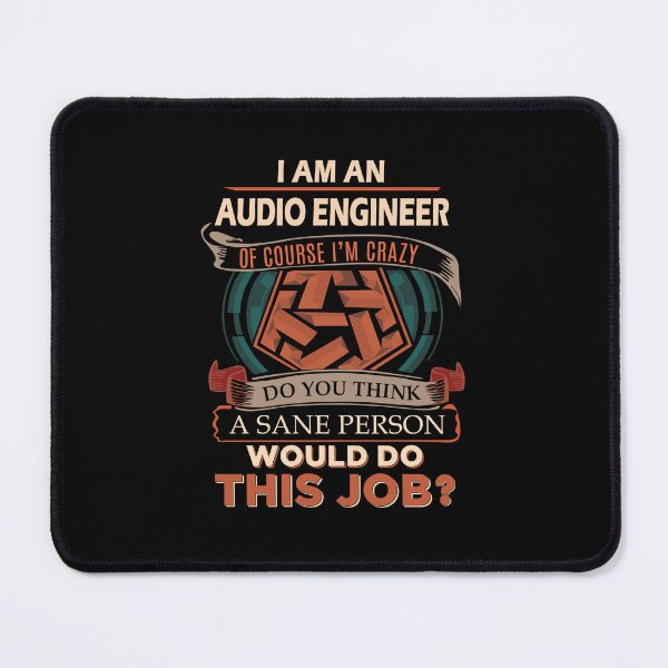 Item preview, Audio Engineer - Sane Person designed and sold by analisanta.