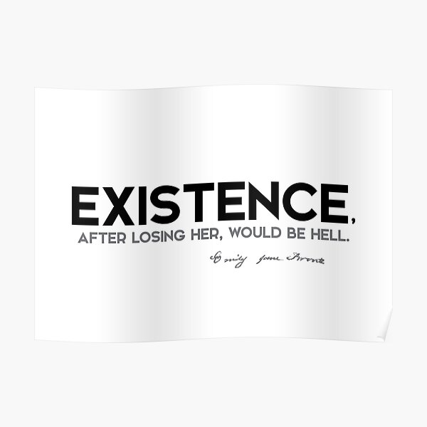 existence - emily brontë Poster