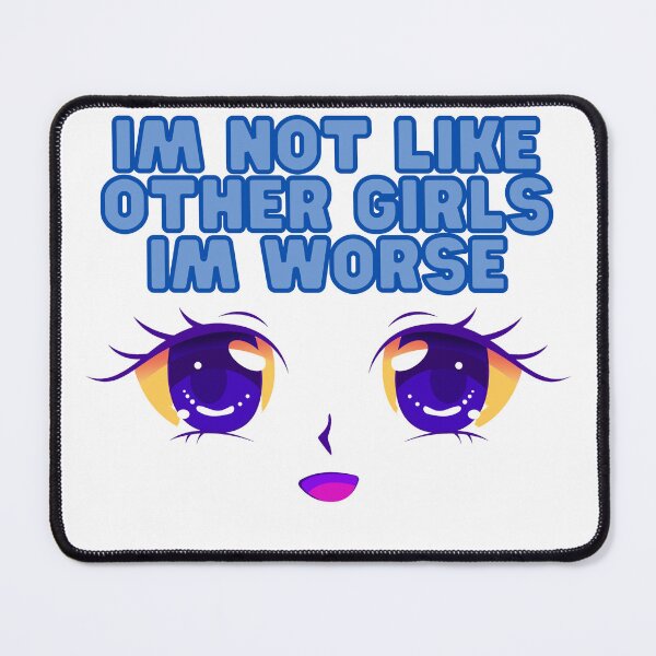 Item preview, im not like other girls im worse designed and sold by myshop102.