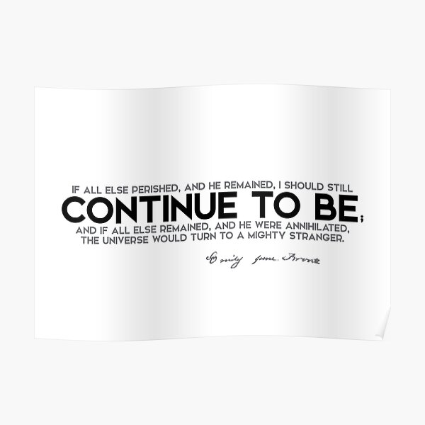 continue to be - emily brontë Poster
