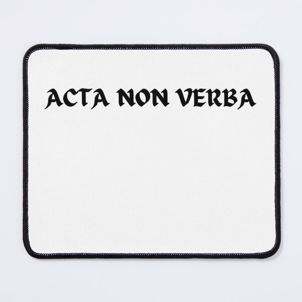 Item preview, ACTA NON VERBA t shirt sticker designed and sold by Q-Q-Q-Q.