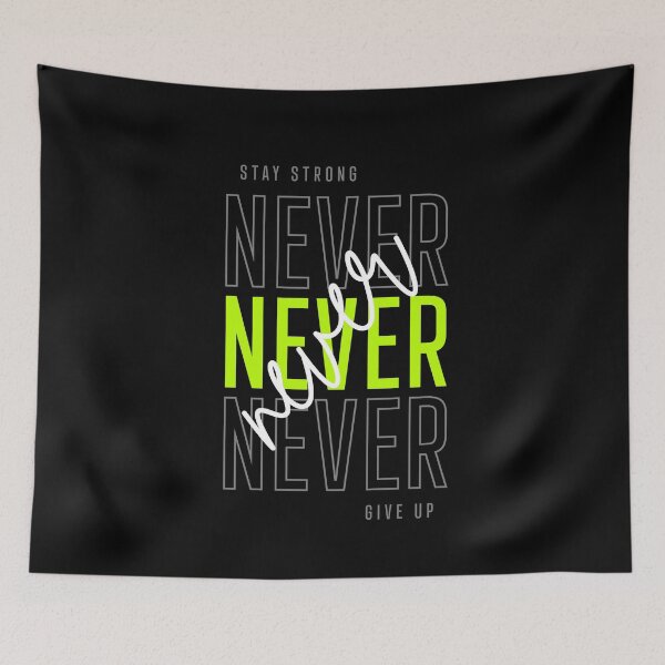 Item preview, Stay strong, never give up - Never give up surrender - Live bravely - Dont ever give up designed and sold by JansenGS.