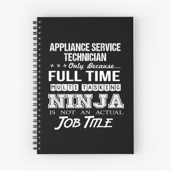 Item preview, Appliance Service Technician - Multitasking Ninja designed and sold by alphatinost.
