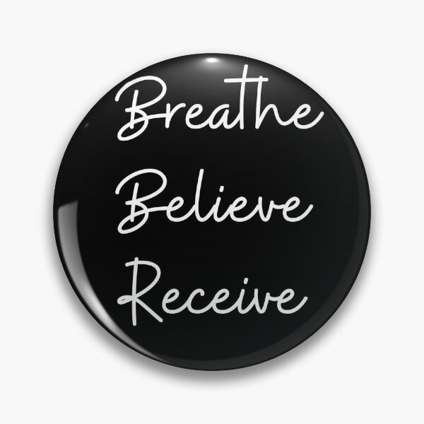 Item preview, Breathe, Believe, Receive designed and sold by NaaEchDesign ⭐⭐⭐⭐⭐.