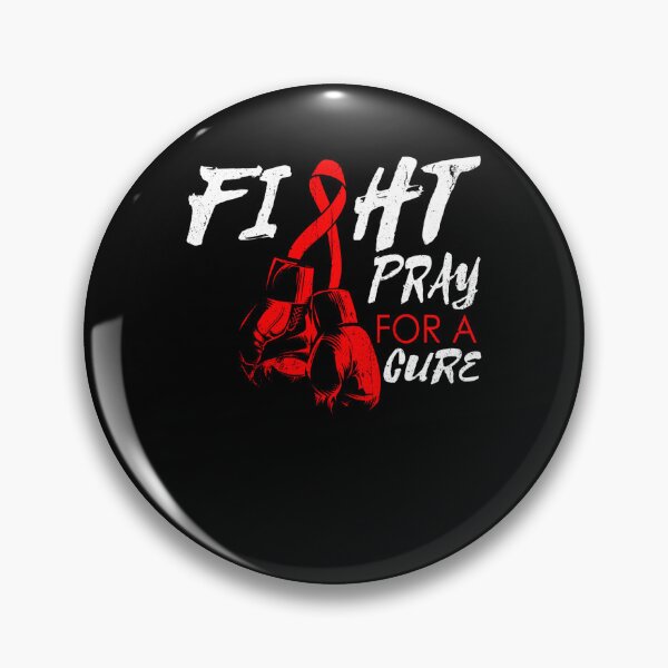 Item preview, Fight Pray For Cure HIV AIDS Awareness Support Day Warrior designed and sold by defabiosofxs.