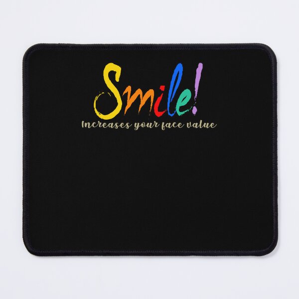 Item preview, Just smile, it increases your face value, life hack best selling designed and sold by NOURLANDART.