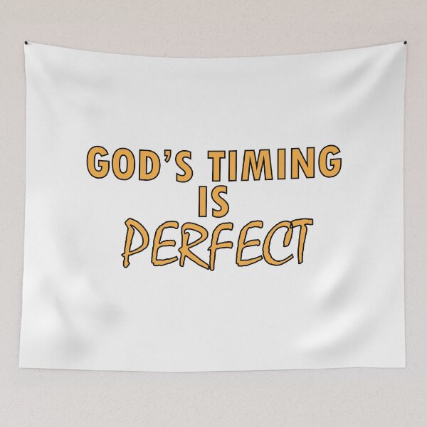 Item preview, God's timing is Perfect. designed and sold by Positive Mindzet!.
