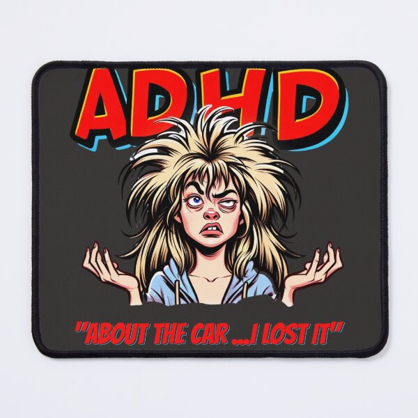 Item preview, ADHD I LOST THE CAR designed and sold by HYPeR-NaTUrE.