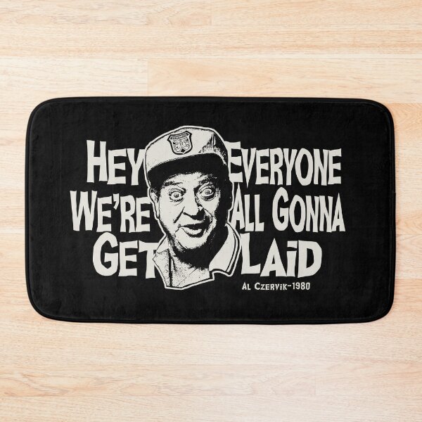 Item preview, Hey Everyone We're All Gonna Get Laid Dks designed and sold by Alema Art.