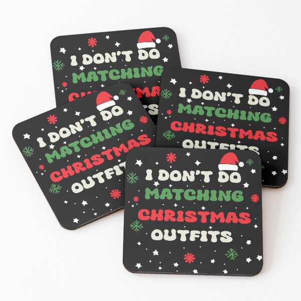 Item preview, I Don't Do Matching Christmas Outfits Couples Matching designed and sold by KnockingLouder.