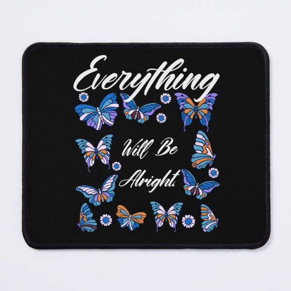 Item preview, Everything Will Be Alright designed and sold by PetSafari.