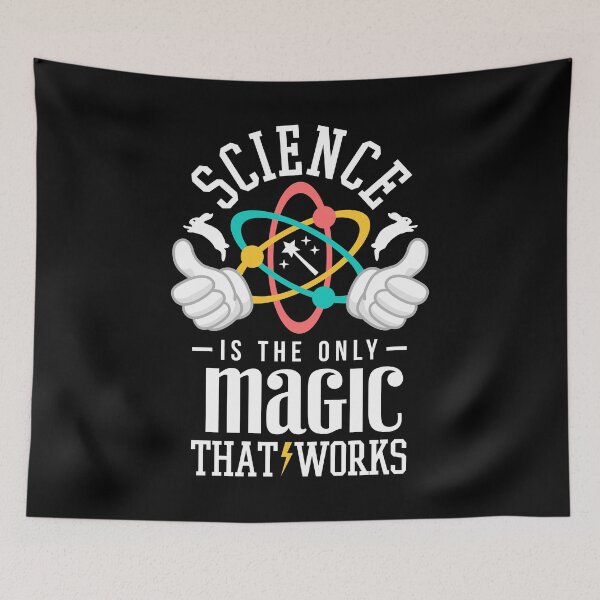 Item preview, Science is the Only Magic that Works designed and sold by VomHaus.
