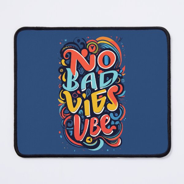 Item preview, No Bad Vibes designed and sold by teedesigndaily.