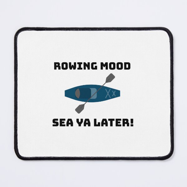 Item preview, Rowing Mood Sea Ya Later! - Dark Blue designed and sold by CanvasHarbor.