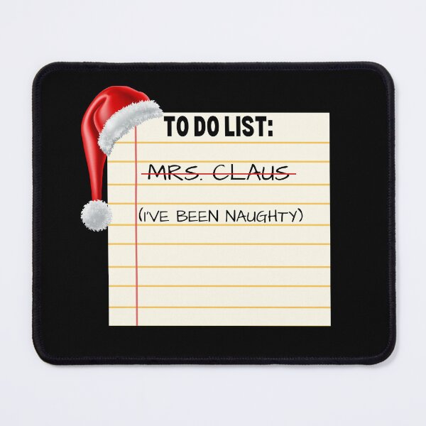 Item preview, To Do List Mrs. Santa Claus - I've Been Naughty - Notepad designed and sold by elvisg03.