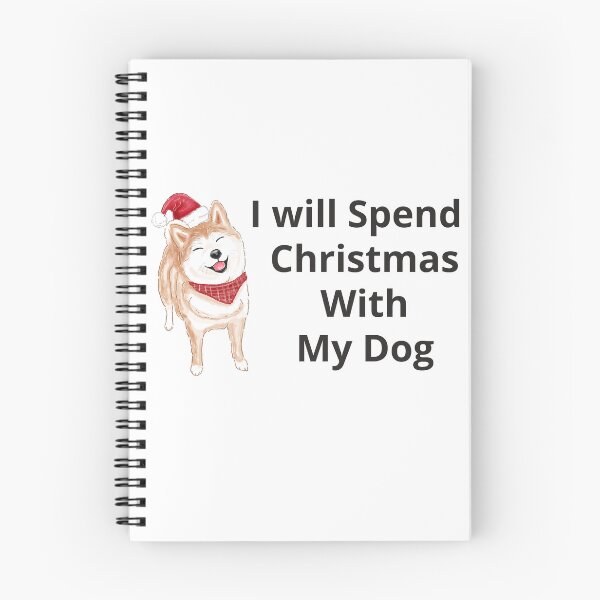 Item preview, I will spend Cristmas with my dog. designed and sold by MjKris.