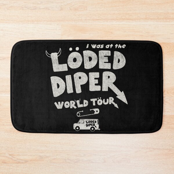Item preview, I Was At The Loded Diper World Tour designed and sold by Alema Art.