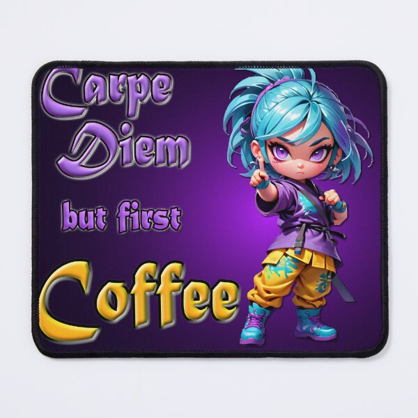 Item preview, Carpe Diem but first Coffee designed and sold by kaazoo71.