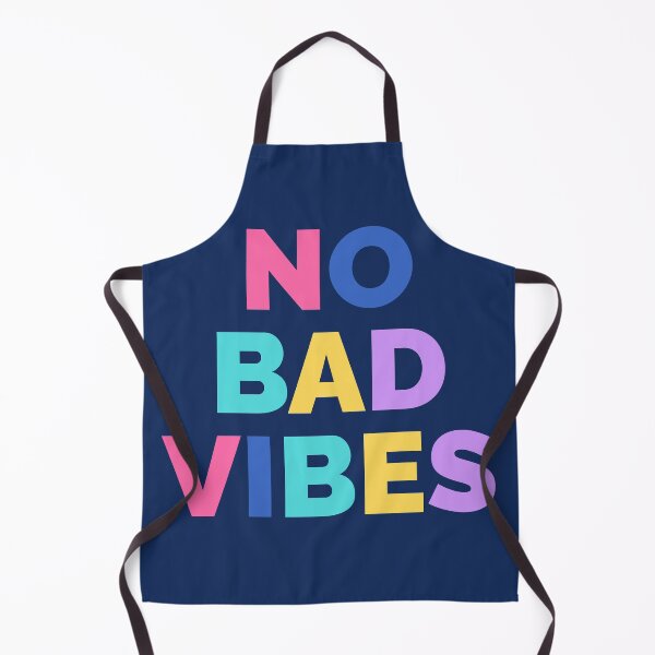 Item preview, No Bad Vibes designed and sold by teedesigndaily.