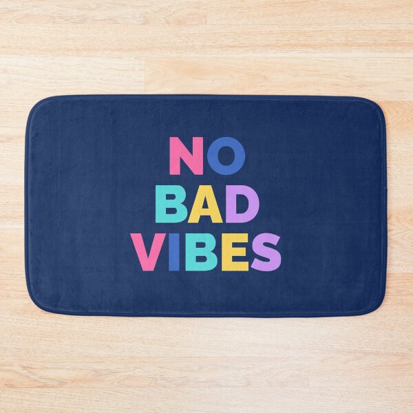 Item preview, No Bad Vibes designed and sold by teedesigndaily.