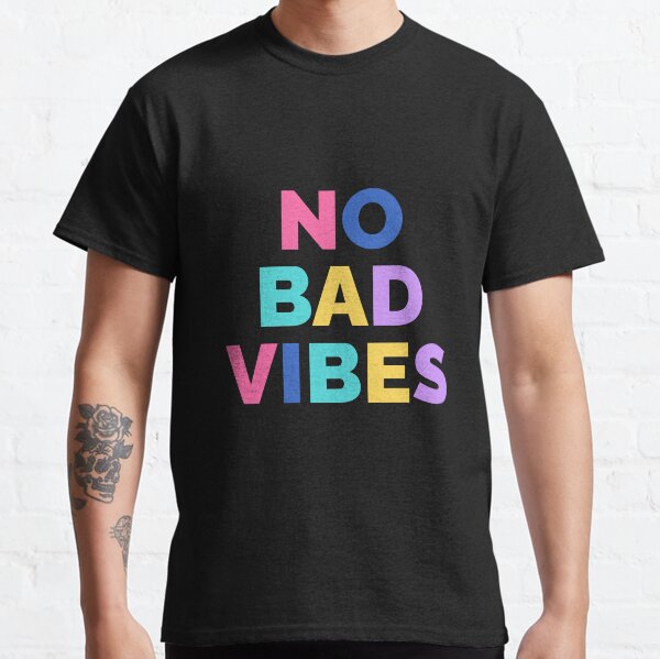 No bad vibes online sweatshirt