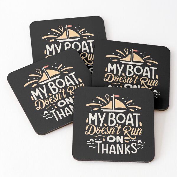 Item preview, My Boat Doesn't Run on Thanks designed and sold by NNisu.