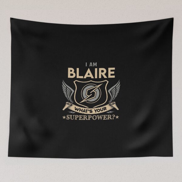 Item preview, Blaire Name - Blaire Superpower designed and sold by testreg1.