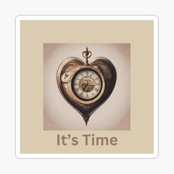 It's Time Sticker