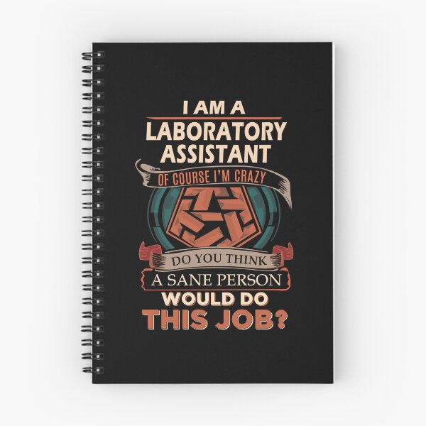 Item preview, Laboratory Assistant - Sane Person designed and sold by alphatinost.