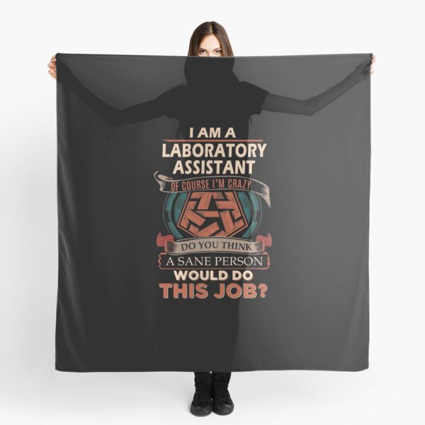 Item preview, Laboratory Assistant - Sane Person designed and sold by alphatinost.