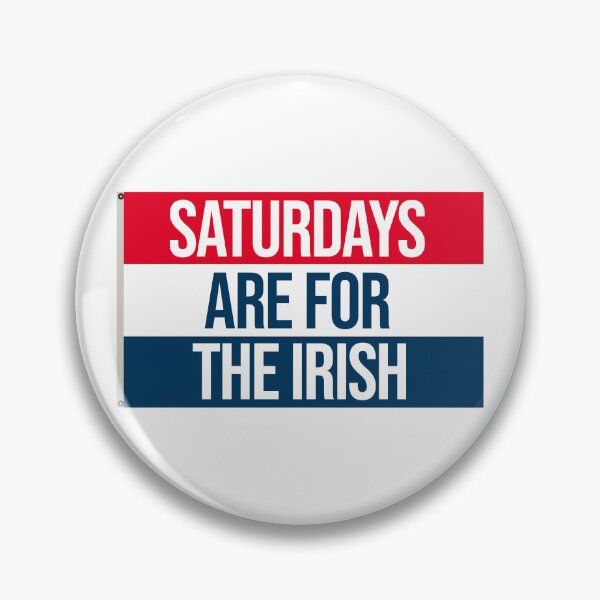Item preview, saturdays are for the fighting irish designed and sold by designsbysamantha.
