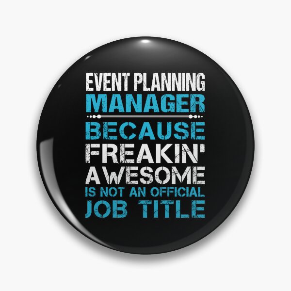 Item preview, Event Planning Manager - Freaking Awesome designed and sold by alphatinost.
