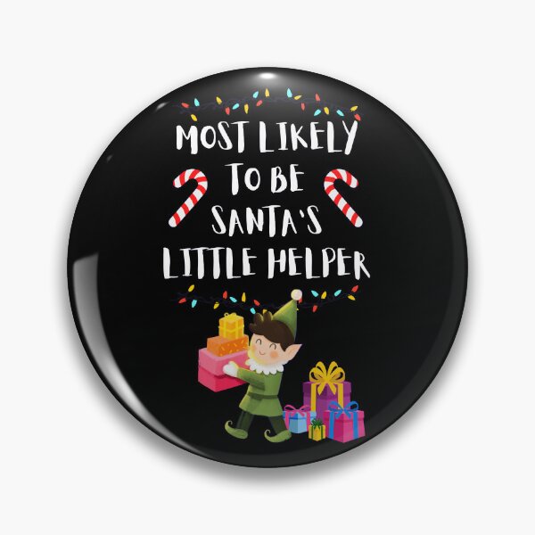 Item preview, Most Likely To Be Santa's Little Helper Elf designed and sold by Kaspaj.