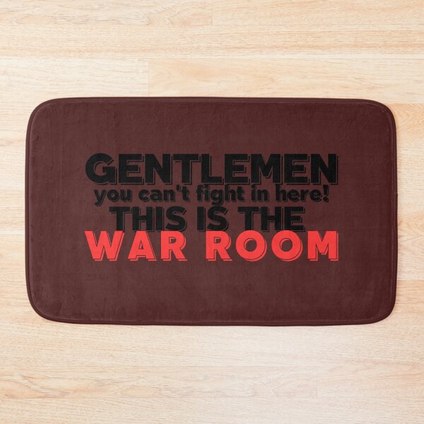 Item preview, No Fighting in the War Room designed and sold by vk09.