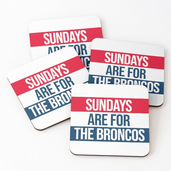 Item preview, sundays are for the broncos designed and sold by designsbysamantha.