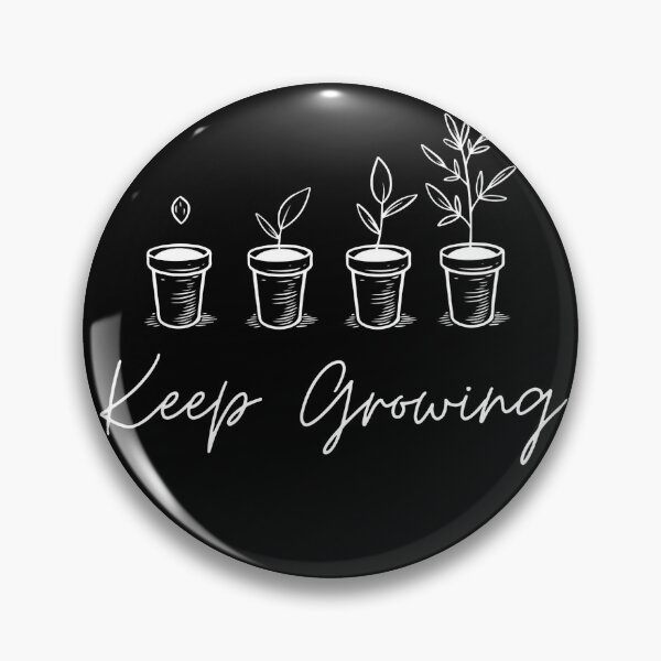 Item preview, Keep Growing Plant Graphic designed and sold by jmggraphics.